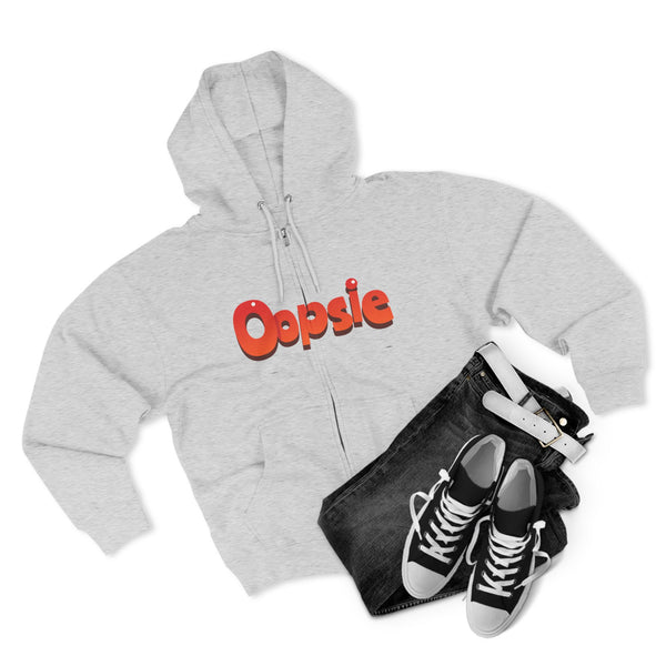 Oopsie Zip Hoodie