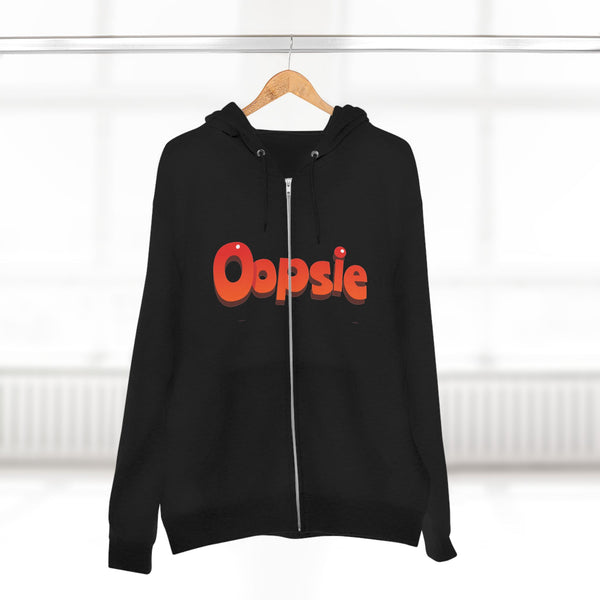 Oopsie Zip Hoodie